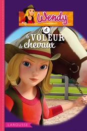 Wendy et le voleur de chevaux