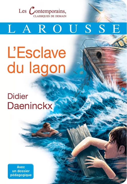 L'esclave du lagon - Didier Daeninckx - Larousse