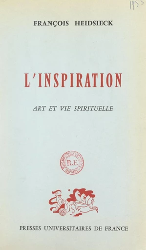 L'inspiration - François Heidsieck - FeniXX réédition numérique