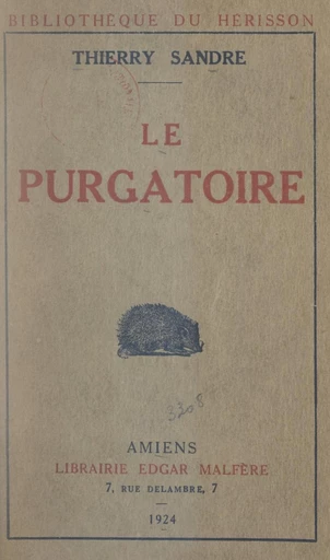 Le purgatoire - Thierry Sandre - FeniXX réédition numérique