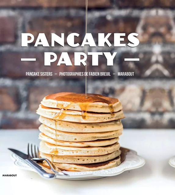 Pancakes Party -  PANCAKE SISTERS - Marabout