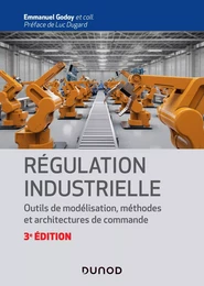 Régulation industrielle - 3e éd.