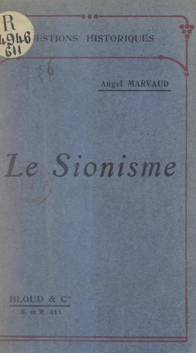 Le sionisme - Angel Marvaud - FeniXX réédition numérique