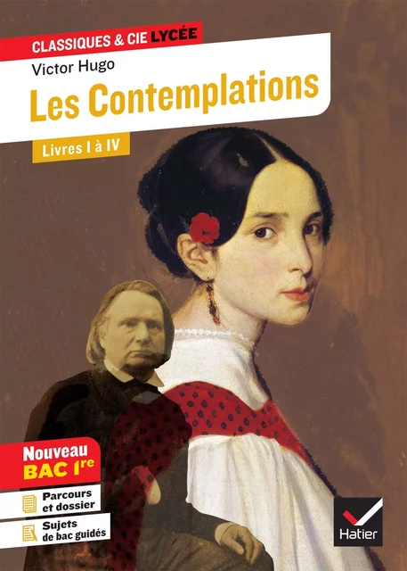 Les Contemplations, Livres I à IV - Victor Hugo - Hatier