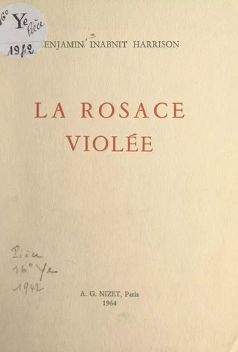 La rosace violée - Benjamin Inabnit Harrison - FeniXX réédition numérique