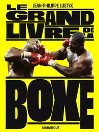 Le grand livre de la boxe