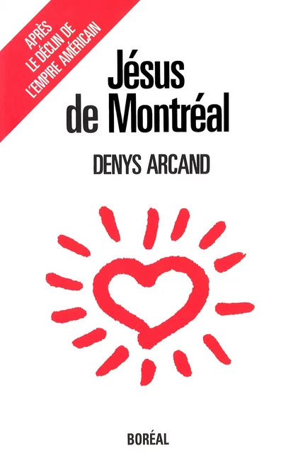 Jésus de Montréal - Denys Arcand - Editions du Boréal