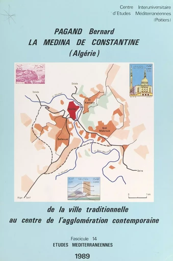 La Médina de Constantine (Algérie) - Bernard Pagand - FeniXX réédition numérique