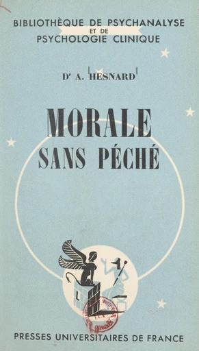 Morale sans péché - Angelo Hesnard - FeniXX réédition numérique