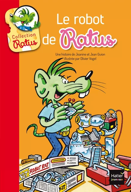 Le Robot de Ratus - Jean Guion, Jeanine Guion - Hatier Jeunesse