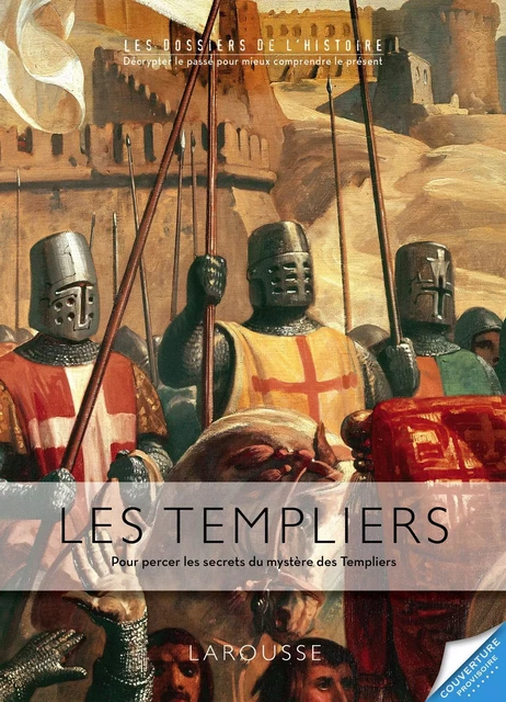 Les Templiers - Renaud Thomazo - Larousse