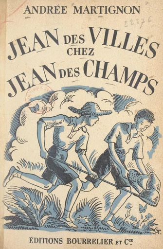 Jean des villes chez Jean des champs - Andrée Martignon - FeniXX réédition numérique