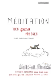 Méditation des gens pressés