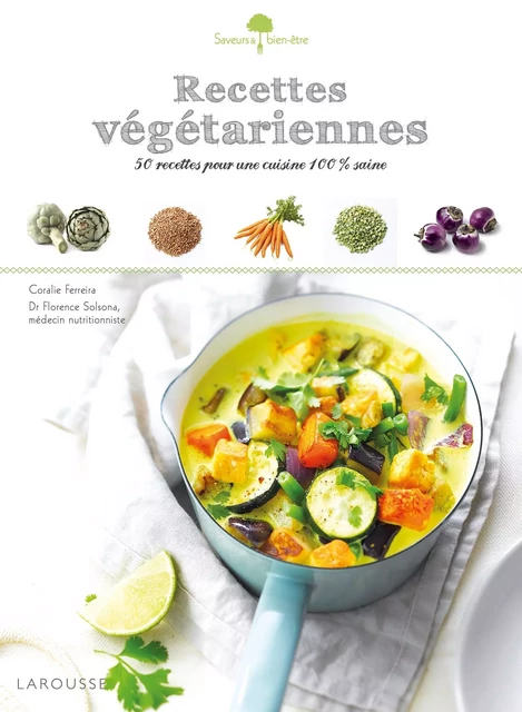 Recettes végétariennes -  Collectif - Larousse