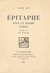 Épitaphe pour un homme oublié