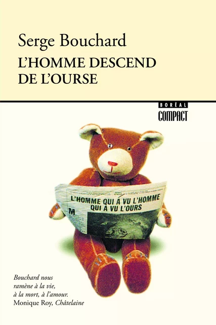 L'homme descend de l'ourse - Serge Bouchard - Editions du Boréal