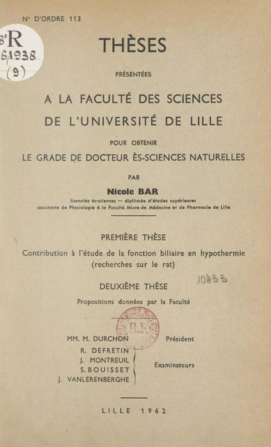 Contribution à l'étude de la fonction biliaire en hypothermie, recherches sur le rat - Nicole Bar - FeniXX réédition numérique