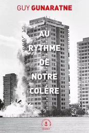 Au rythme de notre colère