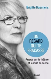 Un regard qui te fracasse