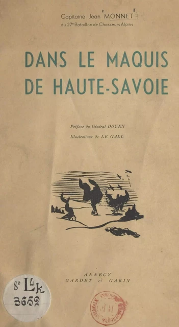 Dans le maquis de Haute-Savoie - Jean Monnet - FeniXX réédition numérique