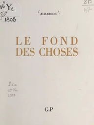 Le fond des choses