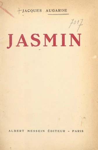 Jasmin - Jacques Augarde - FeniXX réédition numérique