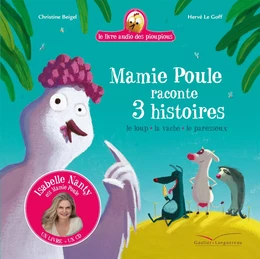 Mamie Poule raconte 3 histoires - Livre CD