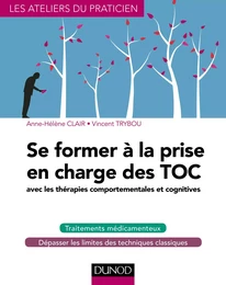 Se former à la prise en charge des TOC