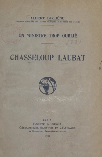 Chasseloup Laubat, un ministre trop oublié - Albert Duchêne - FeniXX réédition numérique