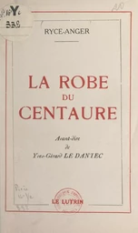 La robe du Centaure