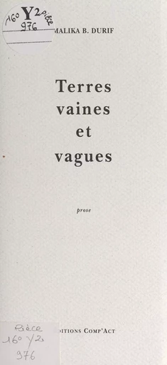 Terres vaines et vagues - Malika B. Durif - FeniXX réédition numérique