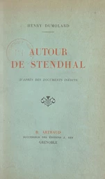 Autour de Stendhal