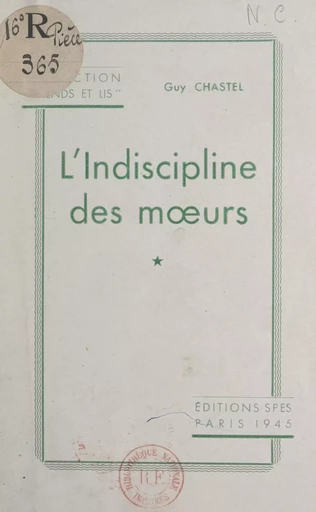 L'indiscipline des mœurs - Guy Chastel - FeniXX réédition numérique