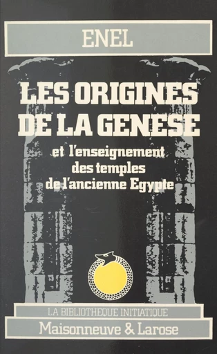 Les origines de la Genèse -  Enel - FeniXX réédition numérique