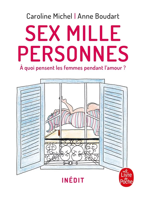 Sex mille personnes - Caroline Michel - Le Livre de Poche