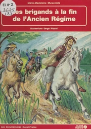 Les brigands à la fin de l'Ancien Régime