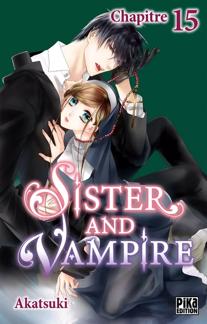 Sister and Vampire chapitre 15 -  Akatsuki - Pika