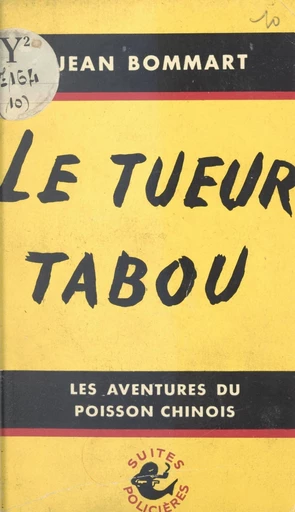 Le tueur tabou - Jean Bommart - FeniXX réédition numérique