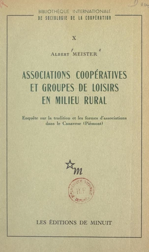 Associations coopératives et groupes de loisirs en milieu rural - Albert Meister - FeniXX réédition numérique