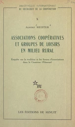 Associations coopératives et groupes de loisirs en milieu rural