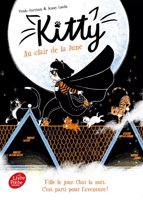 Kitty - Tome 1 - Au clair de la lune - Paula Harrison - Livre de Poche Jeunesse