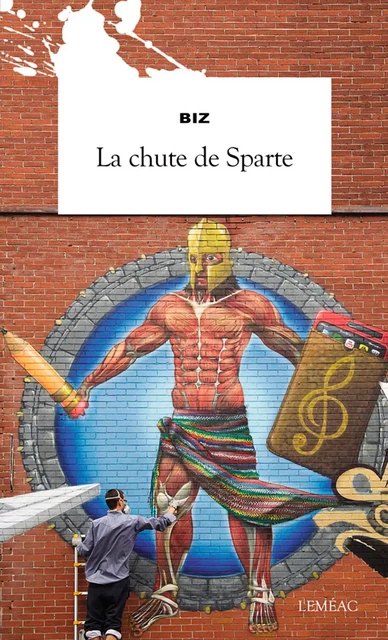 La Chute de Sparte -  Biz - Leméac Éditeur