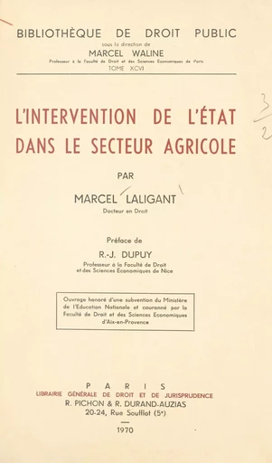 L'intervention de l'État dans le secteur agricole - Marcel Laligant - FeniXX réédition numérique