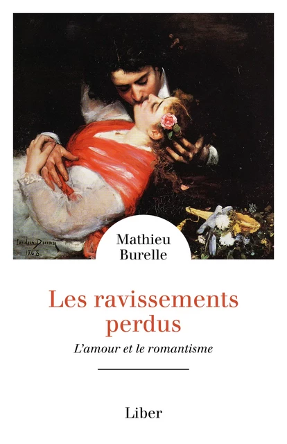 Les ravissements perdus - Mathieu Burelle - Éditions Liber