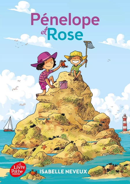 Pénélope et Rose - Isabelle Neveux - Livre de Poche Jeunesse