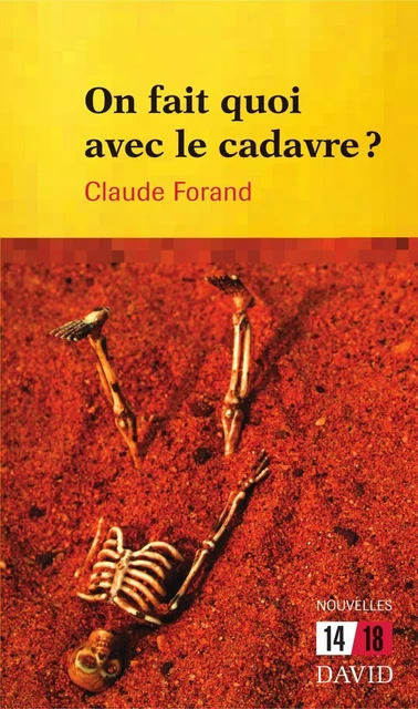 On fait quoi avec le cadavre? - Claude Forand - Éditions David