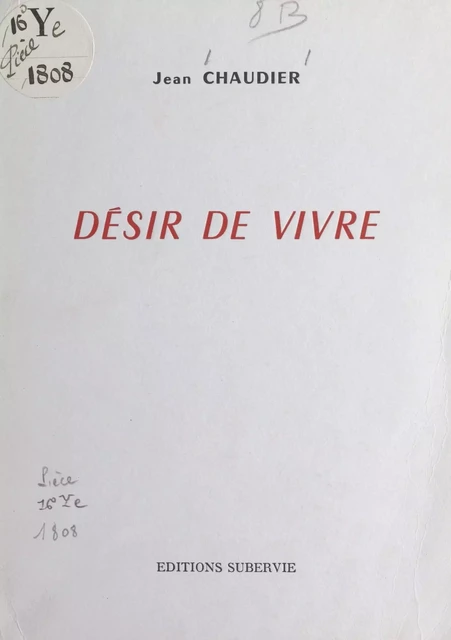 Désir de vivre - Jean Chaudier - FeniXX réédition numérique