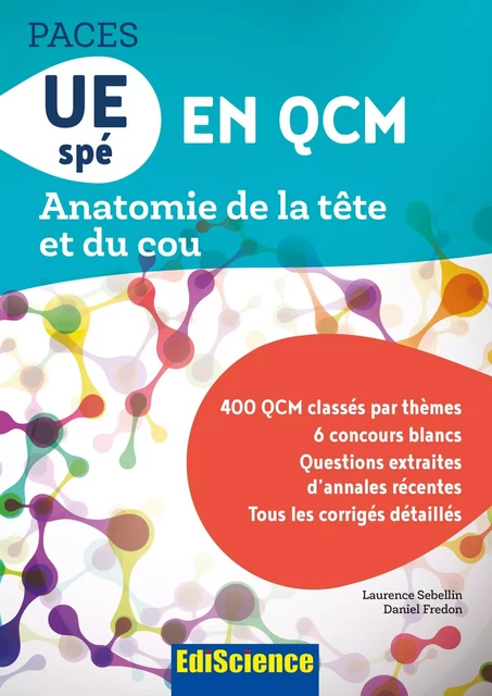 UE spé en QCM Anatomie de la tête et du cou - Daniel Fredon - Ediscience