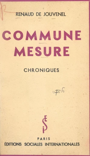 Commune mesure - Renaud de Jouvenel - FeniXX réédition numérique