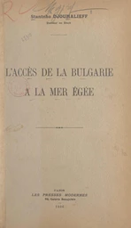 L'accès de la Bulgarie à la mer Egée